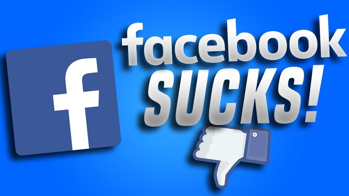 Facebook sucks